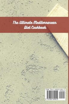 The Ultimate Mediterranean Diet Cookbook: Delicious Breakfast Recipes To Burn Fat And Promote Longevity