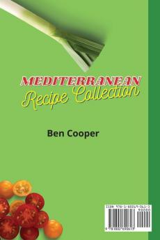 Mediterranean Recipe Collection: Quick and Easy Recipes To Weight Loss