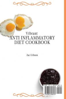 Vibrant Anti Inflammatory Diet Cookbook: Quick and Easy Breakfast Recipes for Beginners