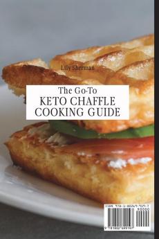 The Go-To KETO Chaffle Cooking Guide