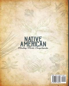 The Complete Native American Healing Herbs Encyclopedia - 7 Books in 1