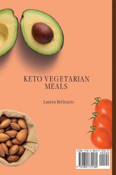 Keto Vegetarian Meals: Nourishment and Health for your Mind and Body