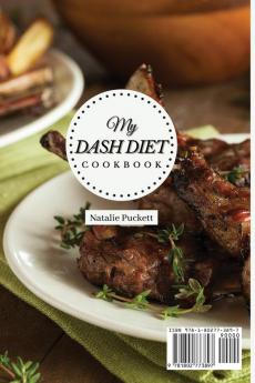 My Dash Diet Cookbook: Balanced Simple and delicious Recipes for Your Health