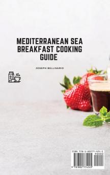 Mediterranean Sea Breakfast Cooking Guide: Start your Day with These Breakfast Recipes