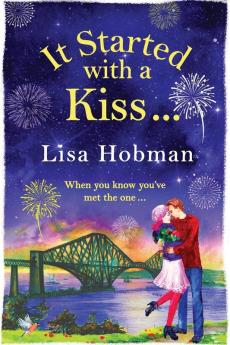 It Started with a Kiss