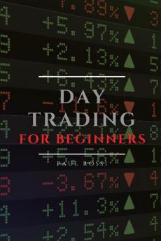 Day Trading for Beginners: Tips and Tricks to Perform Like a Pro