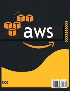 Aws: The Most Complete Guide to Learn Step by Step Amazon Web Service: 4A (Programming)