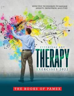 ESSENTIAL ART THERAPY EXERCISES 2022