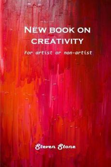 New book on creativity: For artist or non-artist