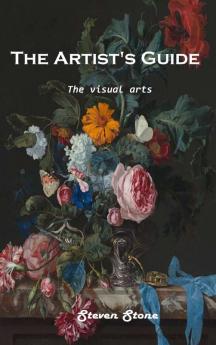 The Artist's Guide: The visual arts