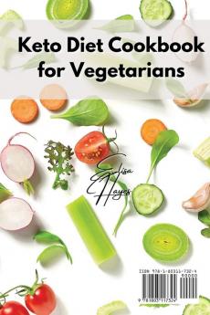 Keto Diet Cookbook for Vegetarians: Easy and Tasty Recipes for Vegetarians on a Ketogenic Diet