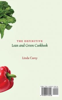 The Definitive Lean and Green Cookbook: Delicious and Healthy Recipes to Boost Your Diet and Manage Your Weight