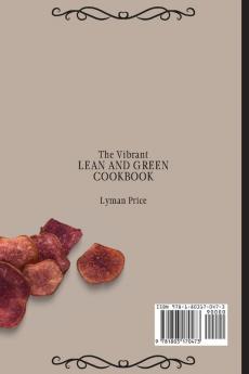 The Vibrant Lean and Green Cookbook: Delicious and Healthy Recipes to Stay Fit and Boost Your Taste