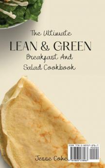 The Ultimate Lean & Green Breakfast And Salad Cookbook: Delicious Lean & Green Breakfast And Salad Recipes For Beginners