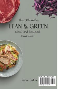 The Ultimate Lean & Green Meat And Seafood Cookbook: Delicious Lean & Green Meat And Seafood Recipes For Beginners