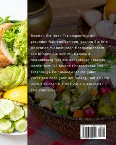 Fitness Kochbuch für Anfänger: 100+ gesunde und schnelle Rezepte für überwältigende Abnehmerfolge