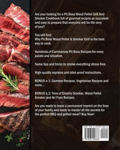 Delicious Pit Boss Wood Pellet Grill And Smoker Cookbook: 200 Meat-Based Pit Boss Recipes to Burn Fast Live Healthy and Amaze Them