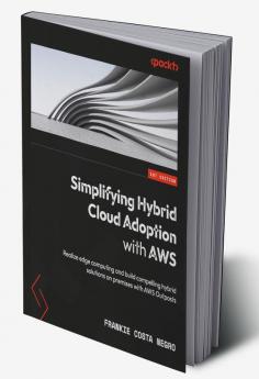Simplifying Hybrid Cloud Adoption with AWS