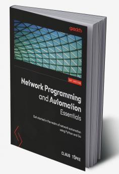 Network Programming and Automation Essentials