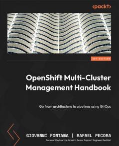 OpenShift Multi-Cluster Management Handbook