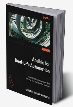 Ansible for Real-Life Automation