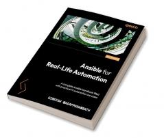 Ansible for Real-Life Automation