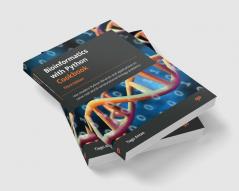 Bioinformatics with Python Cookbook - Third Edition