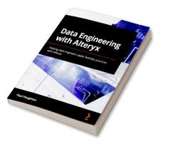 Data Engineering with Alteryx