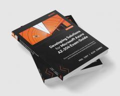 Developing Solutions for Microsoft Azure AZ-204 Exam Guide