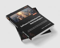 Software Architecture for Web Developers