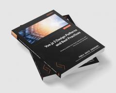 Vue.js 3 Design Patterns and Best Practices