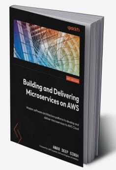Building and Delivering Microservices on AWS