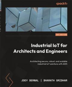 Industrial IoT for Architects and Engineers