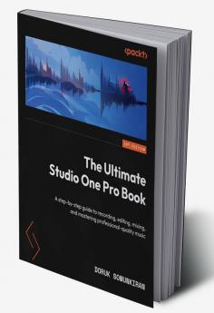 The Ultimate Studio One Pro Book