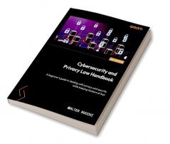 Cybersecurity and Privacy Law Handbook