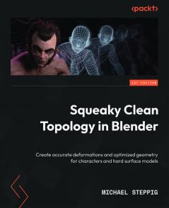Squeaky Clean Topology in Blender