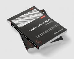 Raspberry Pi and MQTT Essentials