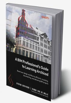A BIM Professional’s Guide to Learning Archicad