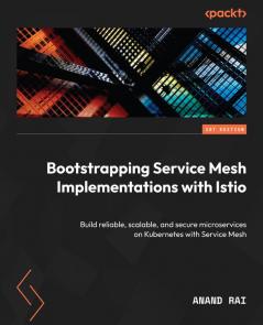 Bootstrapping Service Mesh Implementations with Istio