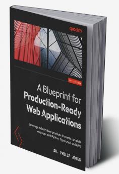 A Blueprint for Production-Ready Web Applications