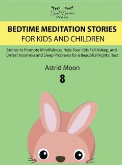 Bedtime Meditation Stories for Kids and Children 8