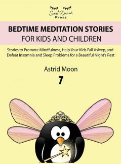 Bedtime Meditation Stories for Kids and Children 7