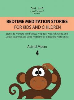 Bedtime Meditation Stories for Kids and Children 4