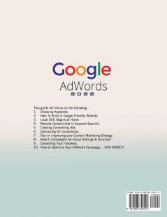 Google Adwords 2022: A Beginner's Guide to BOOST YOUR BUSINESS Use Google Analytics SEO Optimization YouTube and Ads.