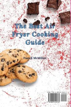 The Best Air Fryer Cooking Guide: Delicious Recipes to Stay Fit and Enjoy Your Air Fryer Diet