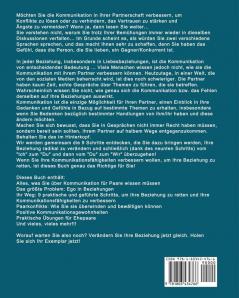 Kommunikation in der Beziehung: Wie wichtig Kommunikation ist um Paarkonflikte zu lösen oder zu verhindern das Vertrauen zu stärken und Ängste zu ... und geführte Schritte um Ihre Ehe zu retten