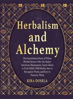 HERBALISM AND ALCHEMY