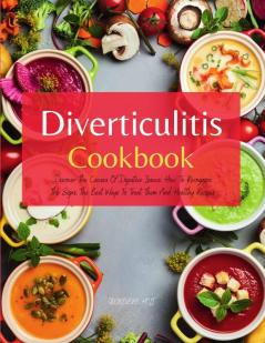 Diverticulitis Cookbook