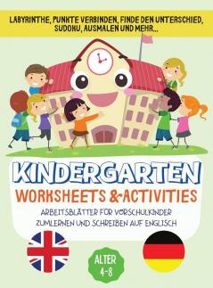 Kindergarten Worksheets & Activities: Arbeitsblätter Für Vorschulkinder Zumlernen Und Schreiben Auf Englisch Alter 4-8.