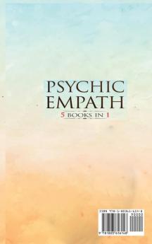 Psychic Empath: 5 BOOKS IN 1: Reiki for Beginners Kundalini Chakra Healing Buddhism Psychic development Third eye Deep Sleep Techniques Awareness therapy Empath and Yoga Sutras